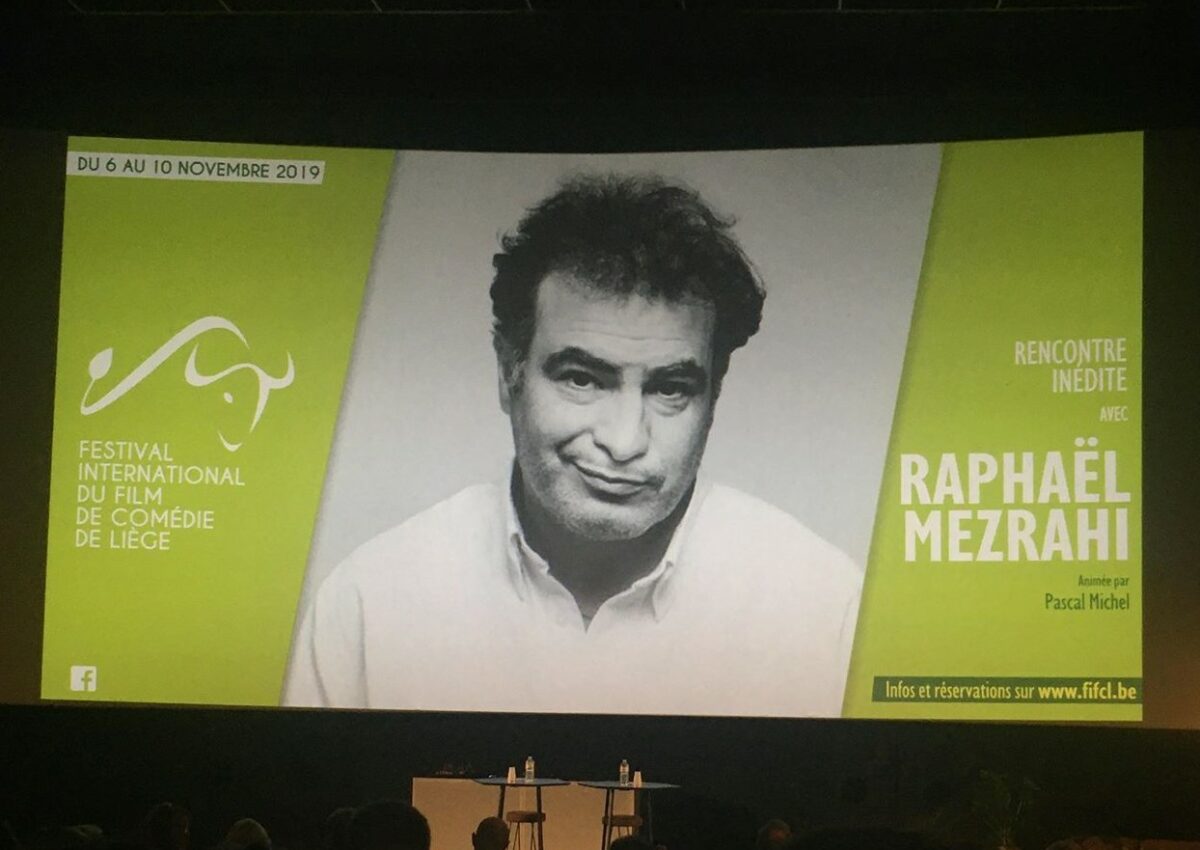 Raphaël Mezrahi, invité au Festival International du Film de Comédie de Liège 2019